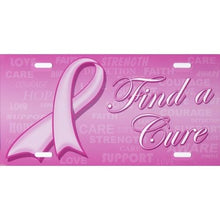 Load image into Gallery viewer, Pink Ribbon Metal Vanity License Plate (Find A Cure or Survivor)
