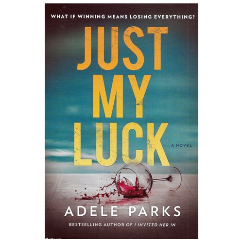 Just My Luck (Paperback Book)