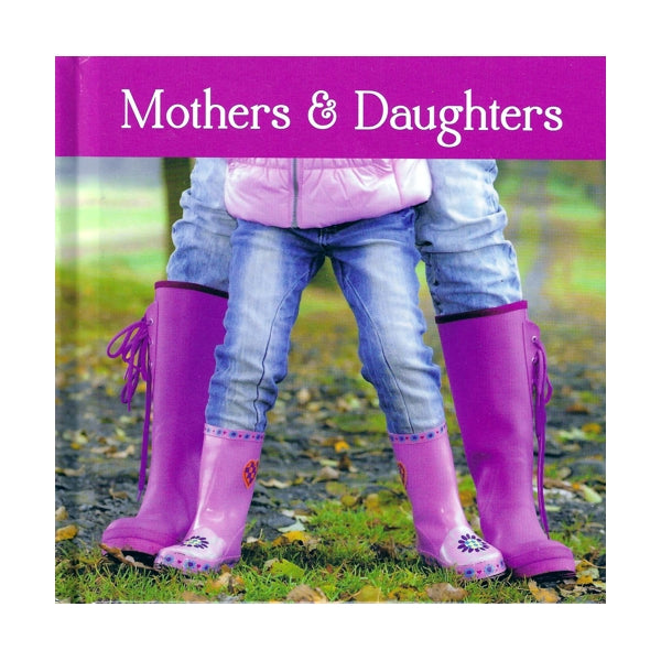 Mothers and Daughters - New Seasons (Hardcover Book, 109 Pages) Appreciation Gift Book for Mom