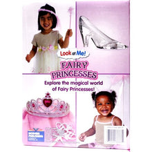 Load image into Gallery viewer, Look at Me! Fairy Princesses (Jumbo Board Book) - DollarFanatic.com
